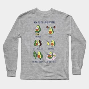 New Year's Resolutions with Avocado Long Sleeve T-Shirt